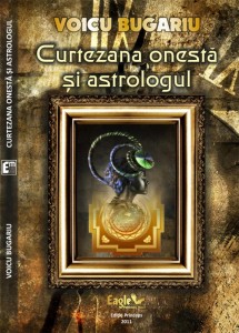 Curtezana-onesta-si-astrologul_Voicu-Bugariu-w800h