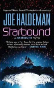 Joe Haldeman - Starbound, Ace Books, 2010